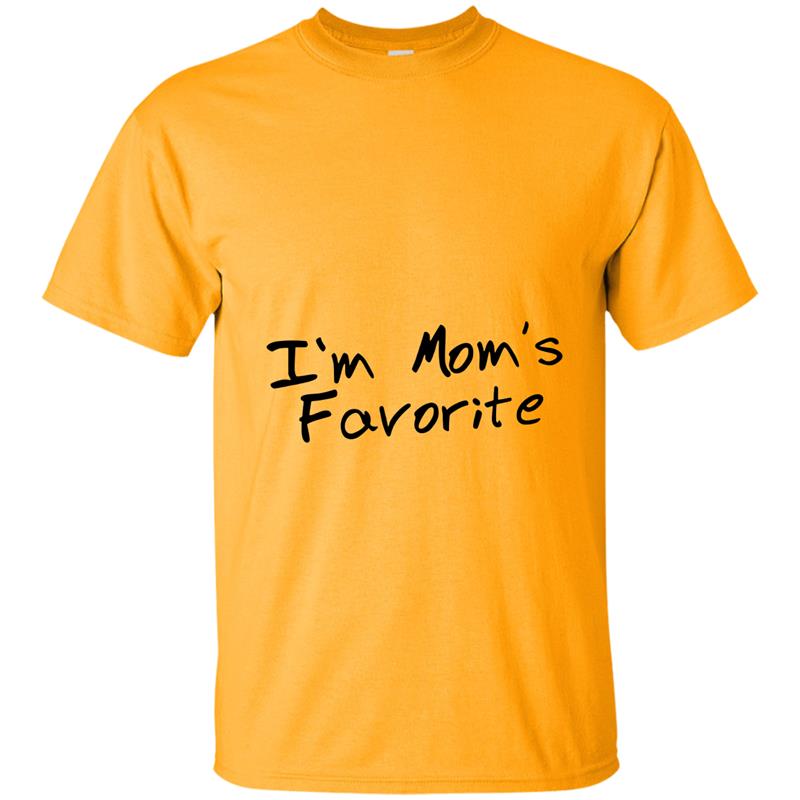 I_m Mom_s Favorite Funny T-Shirt-Art T-shirt-mt