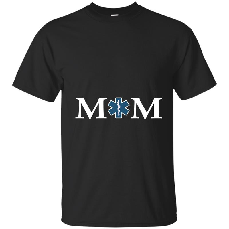 My Son Is An EMT Mom Gift Paramedic Mom Gift-TH T-shirt-mt