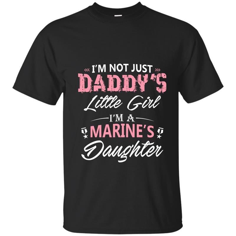 Not Just Daddy_s Little Girl Marine_s Daughter T-shirt-BN T-shirt-mt