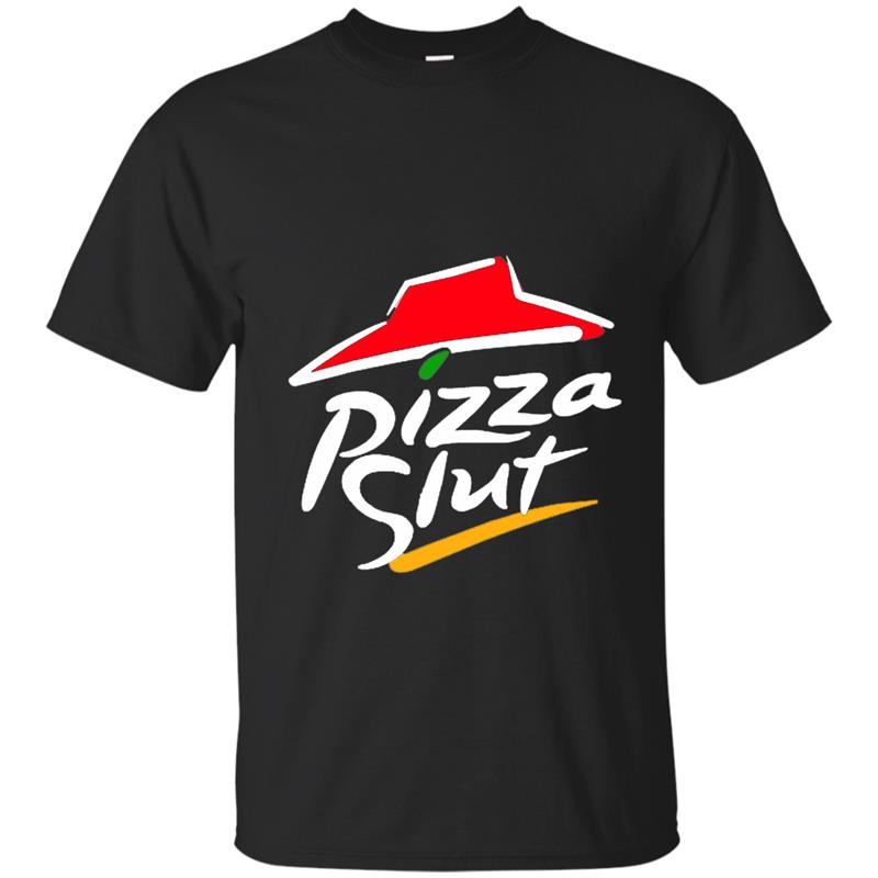 Pizza slut Funny T-Shirt-alottee T-shirt-mt