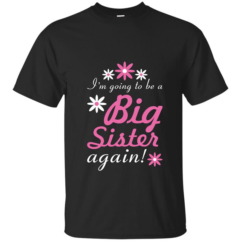 Pregnancy Announcement Big Sister Again Shirt-TD T-shirt-mt