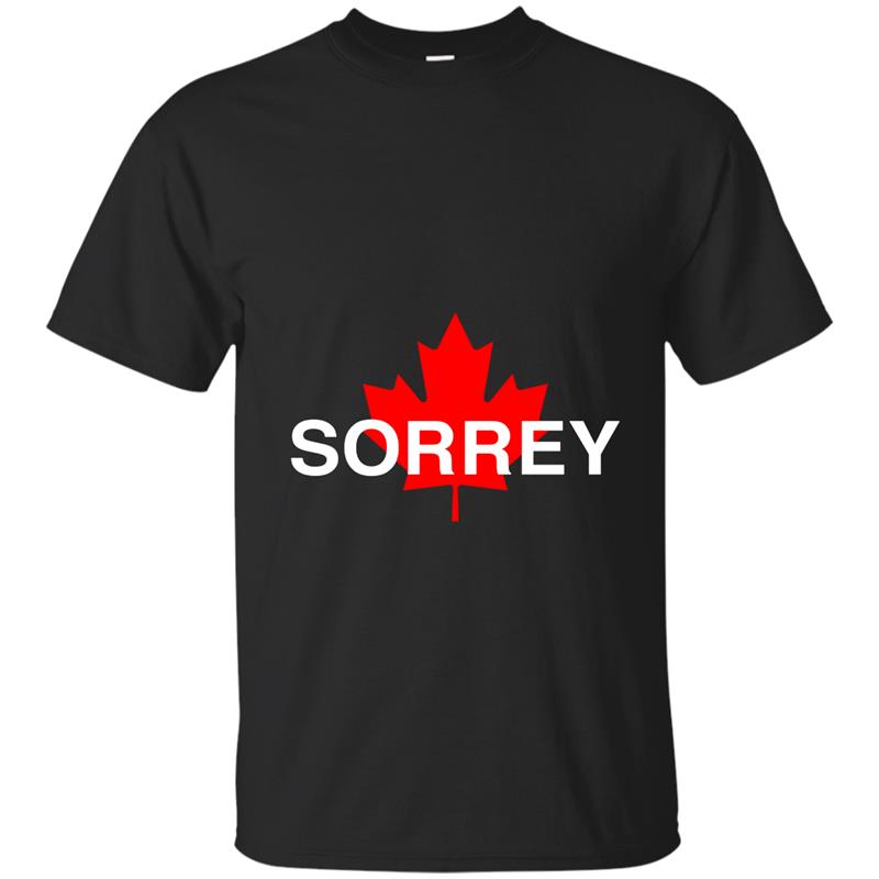 Sorrey Sorry Canadian Funny Apology T-Shirt Red Maple Leaf-Art T-shirt-mt