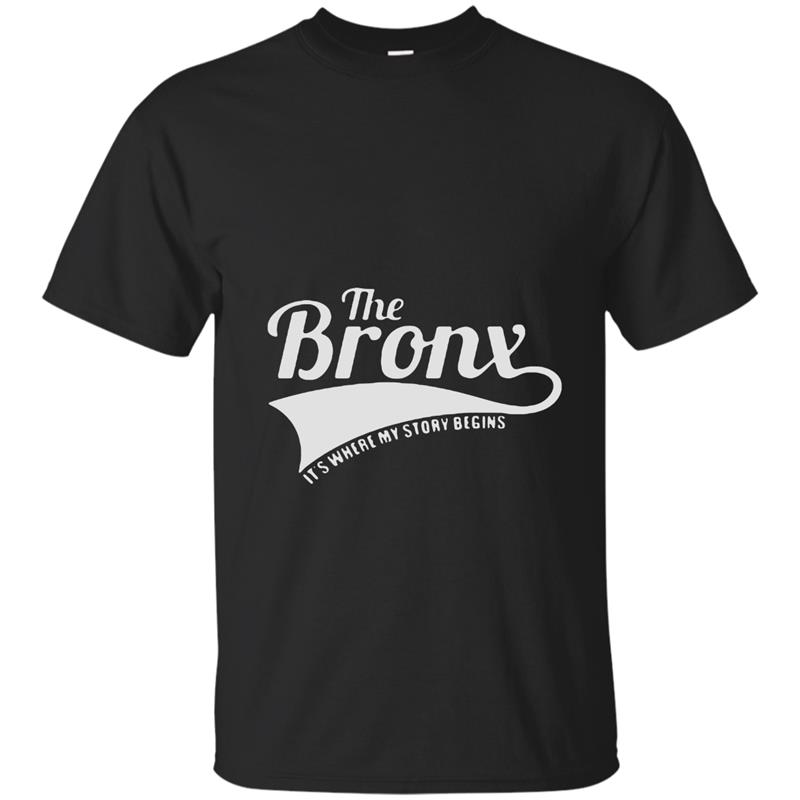 The Bronx it_s where my story begins shirt Men T-shirt-mt