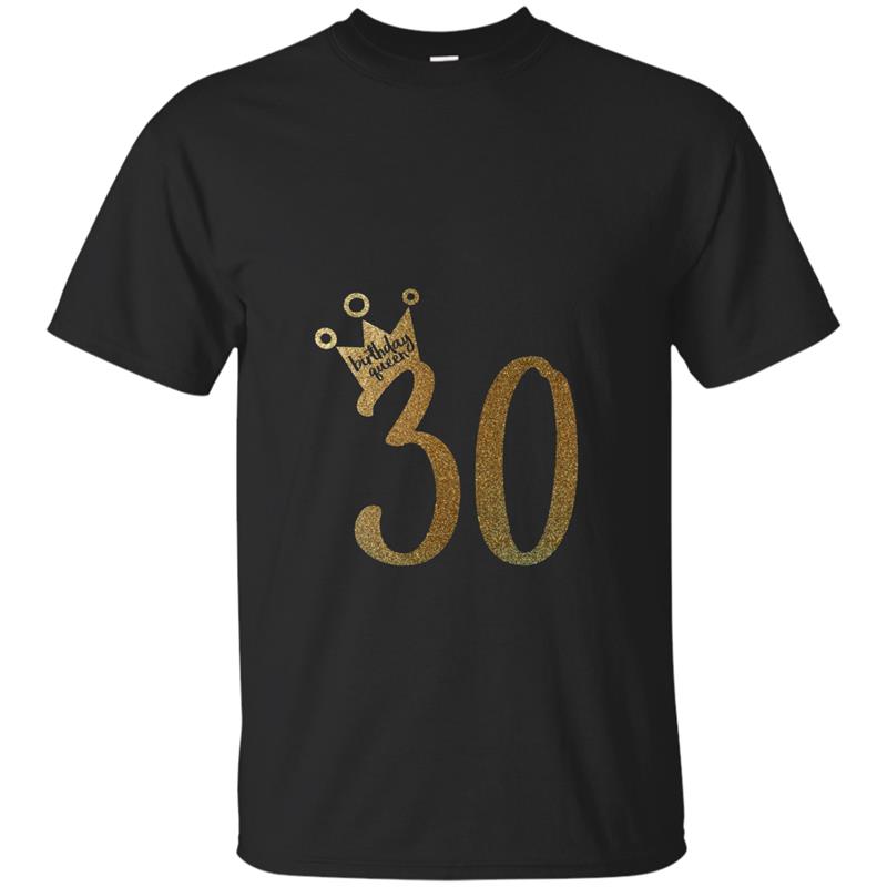 Womens Gold Glitter 30th Birthday Shirt Birthday Girl Shirt T-shirt-mt