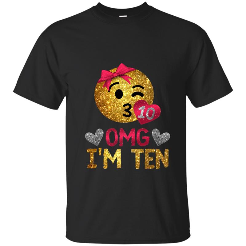 10 Years Old Birthday   OMG I'm Ten T-shirt-mt