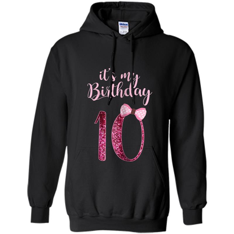 10th Birthday Girl  - Cute 10 Years Old Bday Party Gift Hoodie-mt