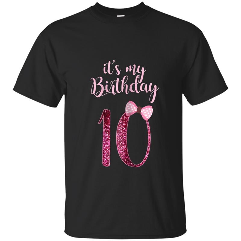 10th Birthday Girl  - Cute 10 Years Old Bday Party Gift T-shirt-mt