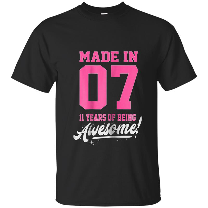 11 Years Old Birthday Girl - Awesome Eleven Girl - 2007 T-shirt-mt