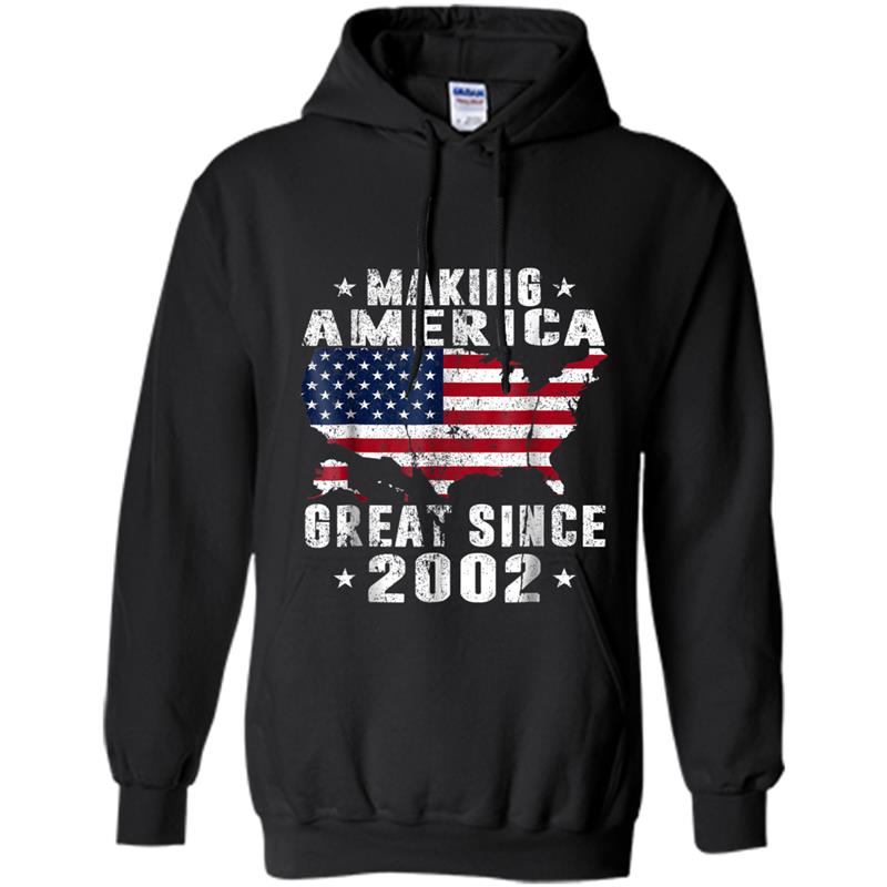 16th Birthday Gifts Making America Great Since 2002 Hoodie-mt