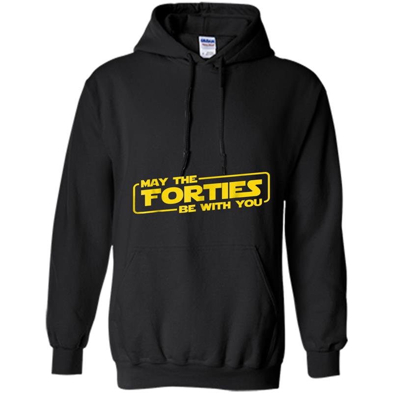 40th Birthday Gifts May The Forties Be With You  1978 Hoodie-mt