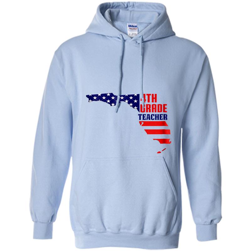 4th Grade Teacher  Funny Florida Gif USA Flag Hoodie-mt