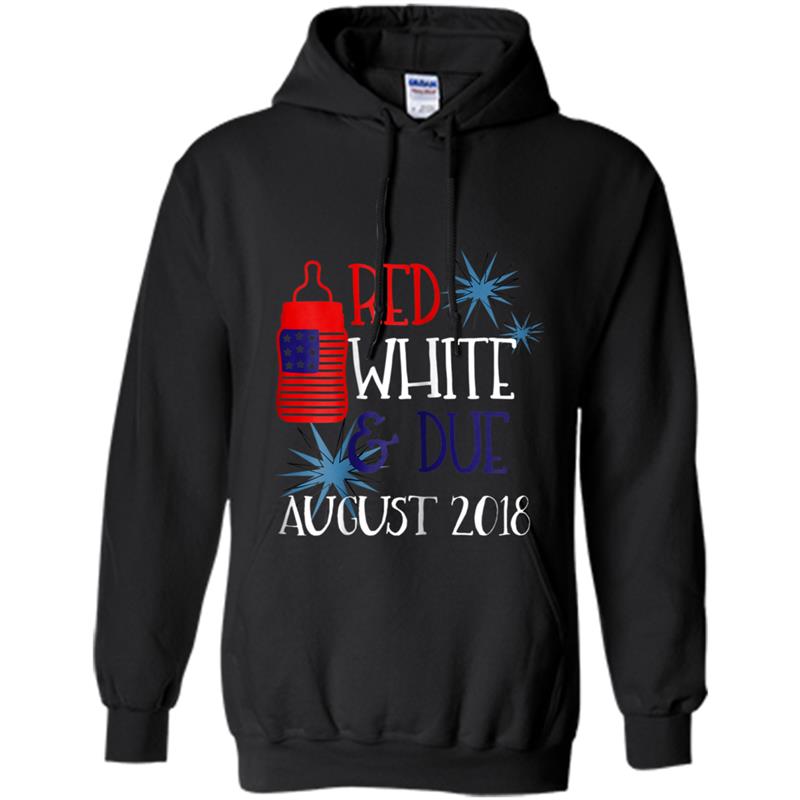 4th of July Pregnancy  Due August 2018 Pregnant Hoodie-mt