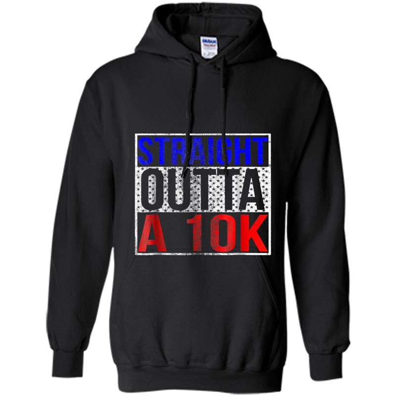 4th of July Straight outta a 10K race running Hoodie-mt