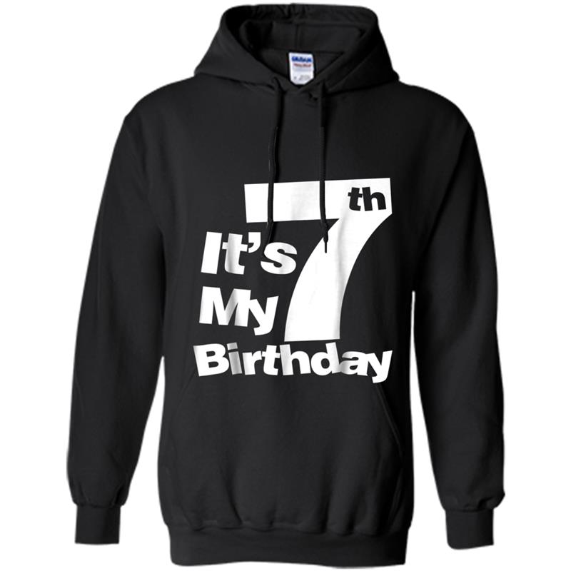 7th Birthday . It's My 7 Birthday . 7 Birthday Hoodie-mt