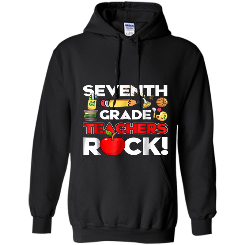 7th Grade Teacher  Seventh Grade Teacher Rocks Gift Hoodie-mt