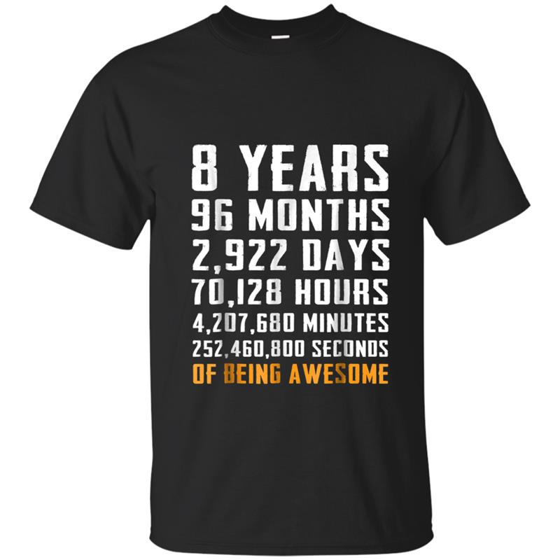 8th Birthday Gift  8 Years Old Being Awesome Tee T-shirt-mt