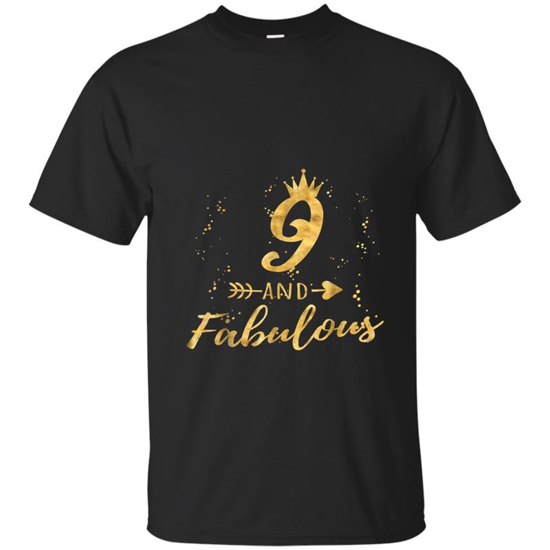 9 and Fabulous 9th Birthday Party Gold Gif for Girls T-shirt-mt