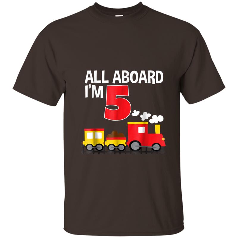 All Aboard I'm 5 Train Birthday  Toddler Boys Girls T-shirt-mt