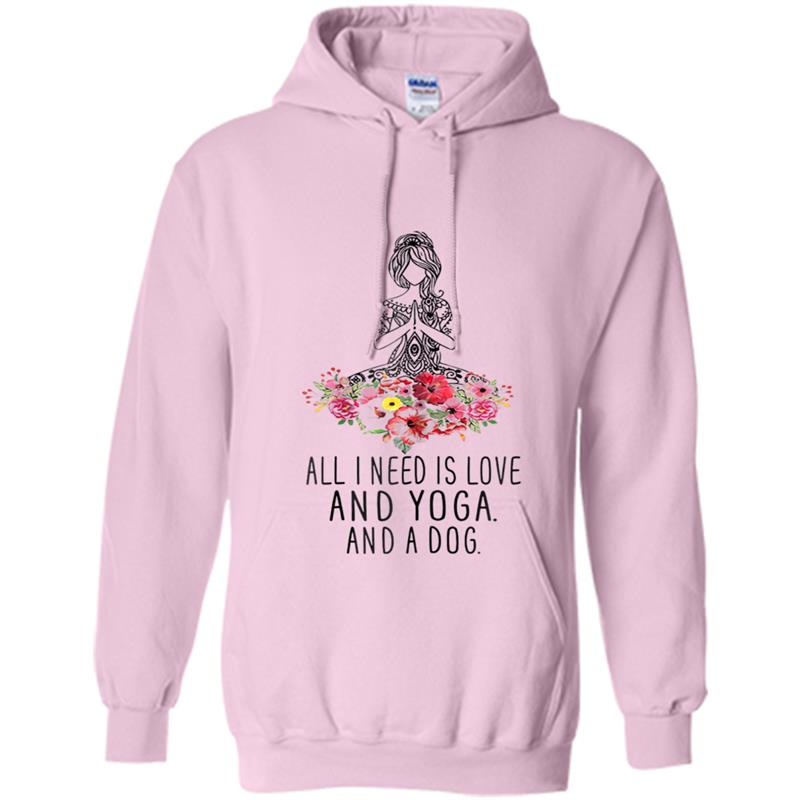 All I need is love, yoga and a dog - Mother's day Hoodie-mt
