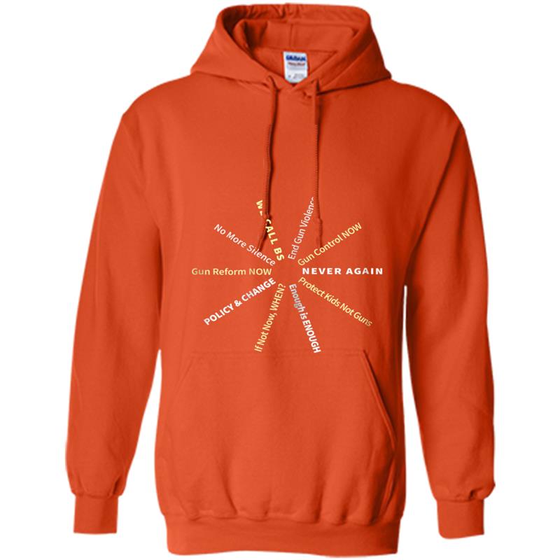 Anti Guns Slogans Reform Control Now Hashtag Orange Hoodie-mt