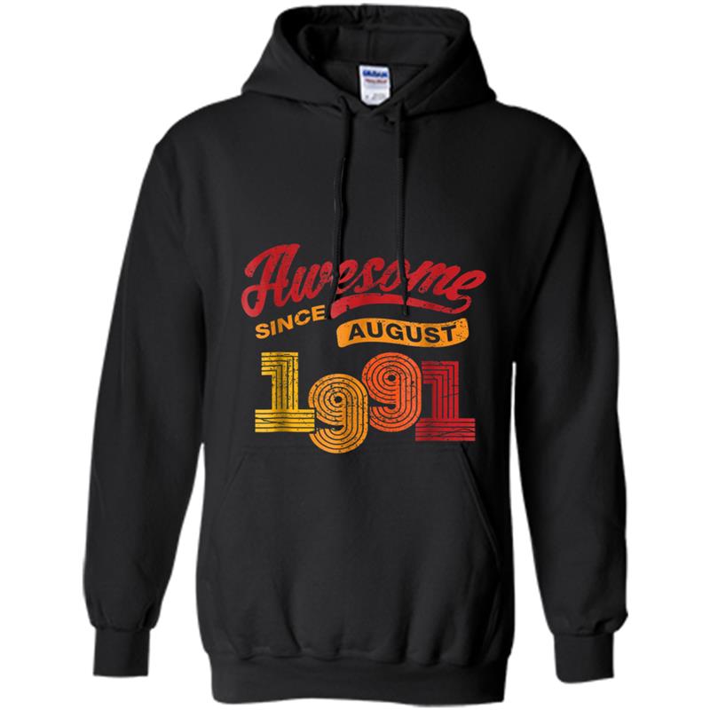 Awesome Since August 1991  Vintage 27th Birthday Tee Hoodie-mt