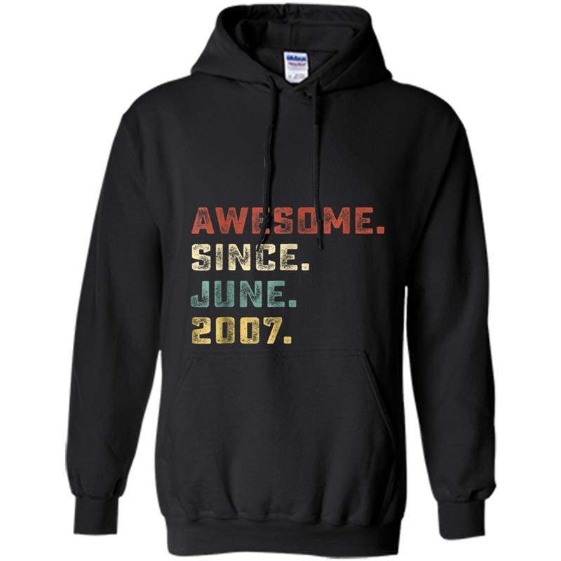 Awesome Since June 2007 11th Years Old Birthday Hoodie-mt