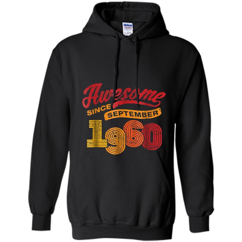 Awesome Since September 1960  Vintage 58th Birthday Tee Hoodie-mt