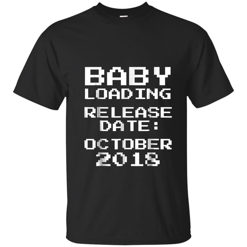 Baby Loading Release Date October 2018  Pregnancy Tee T-shirt-mt