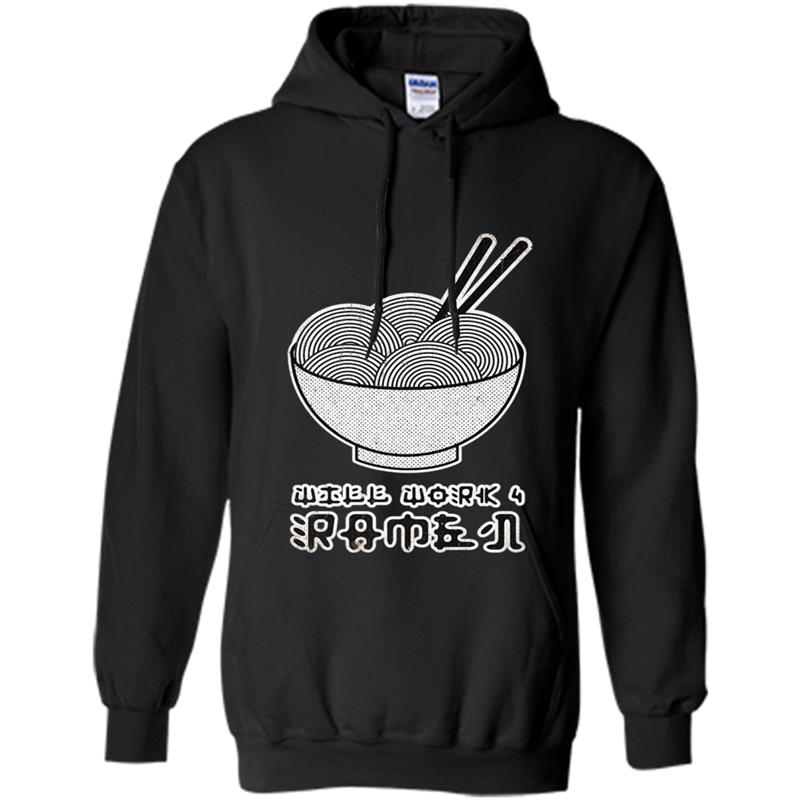 Back to School 2018 Will Work 4 Ramen Studen Hoodie-mt