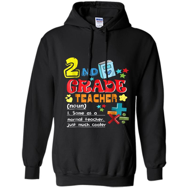 Back To School  2nd Grade Teacher Definition Hoodie-mt