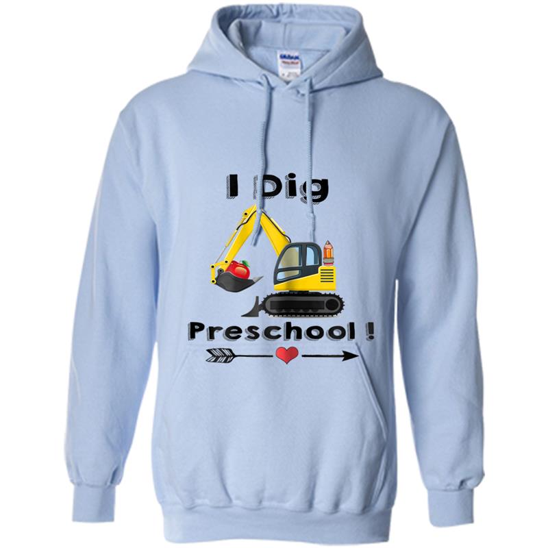 Back to School  For Kids I Dig Preschool Dump Truck Hoodie-mt