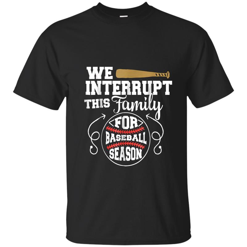 Baseball, Baseball mom, , Baseball season, Family, Bat T-shirt-mt