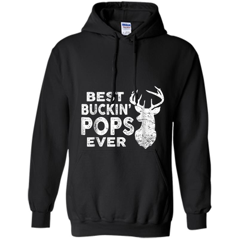 Best Buckin' Pops Ever  Deer Hunting Fathers Day Gift Hoodie-mt
