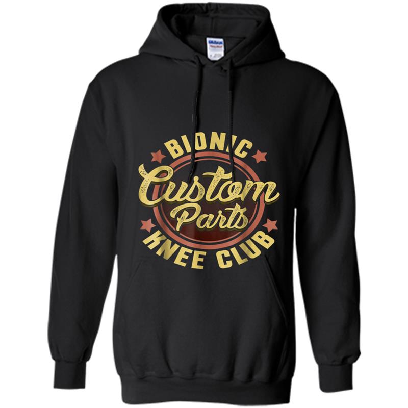 Bionic Knee Club Custom Parts Funny Knee Replacement Hoodie-mt