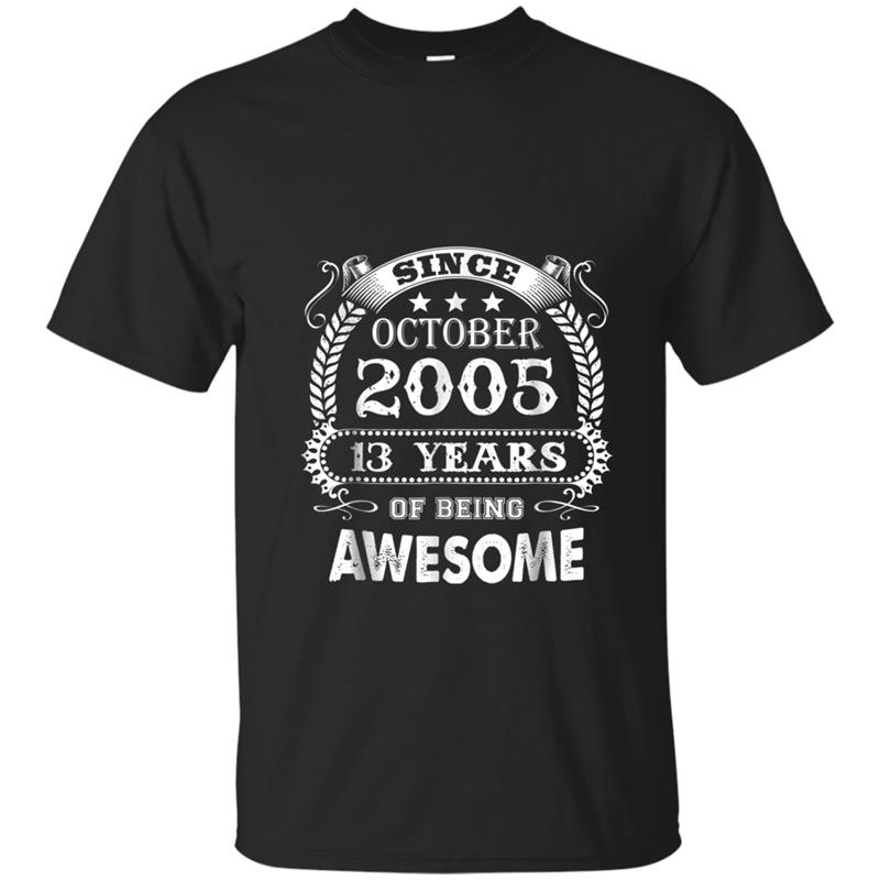 Born in October 2005  Vintage Awesome 13th Birthday T-shirt-mt