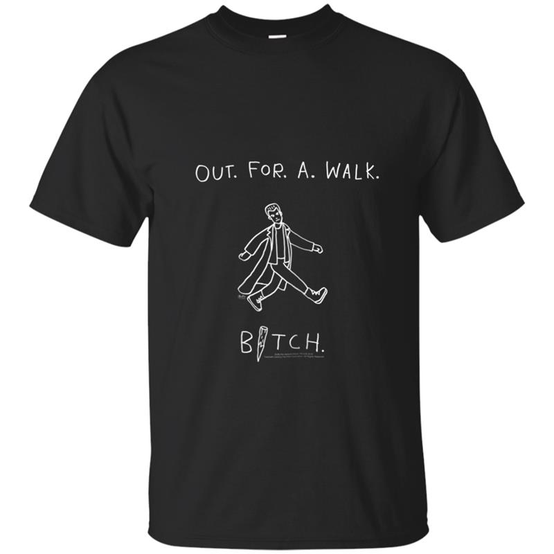 Buffy the Vampire Slayer Out. For. A. Walk. Bitch T-shirt-mt