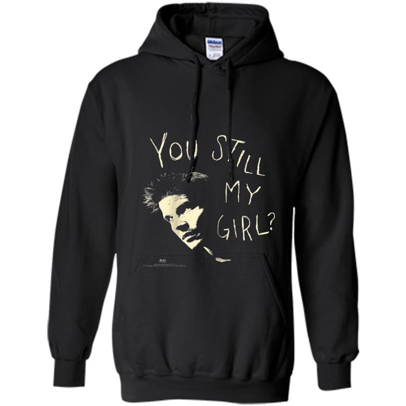 Buffy the Vampire Slayer You Still My Girl Hoodie-mt