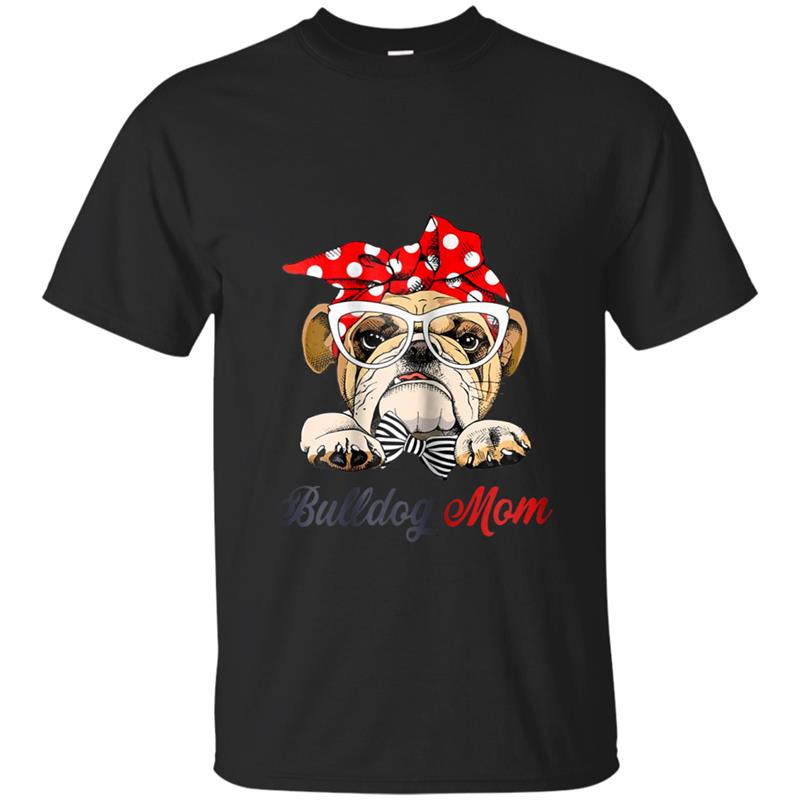 Bulldog Mom Funny Loves Dog T-shirt-mt