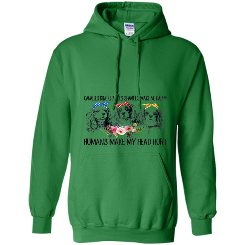 Cavalier King Charles Spaniels Make Me Happy Hoodie-mt