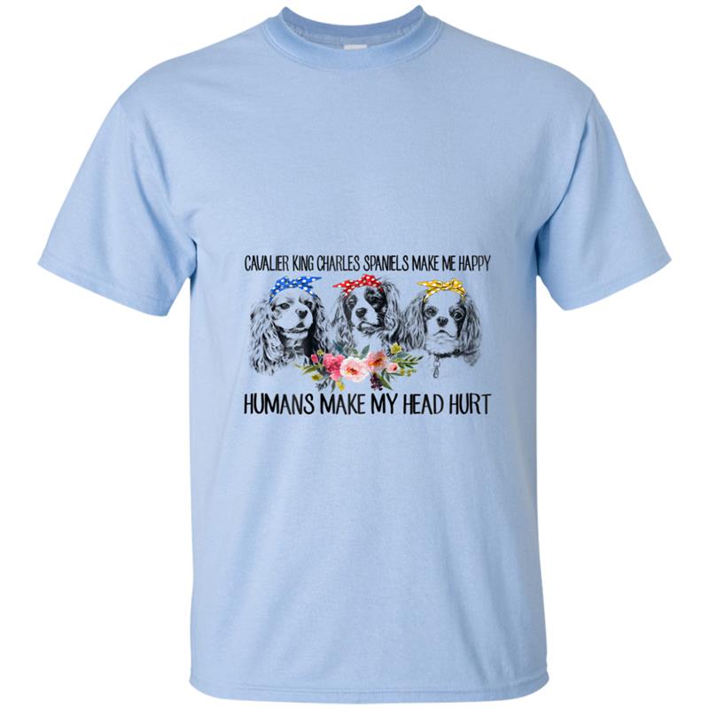 Cavalier King Charles Spaniels Make Me Happy T-shirt-mt