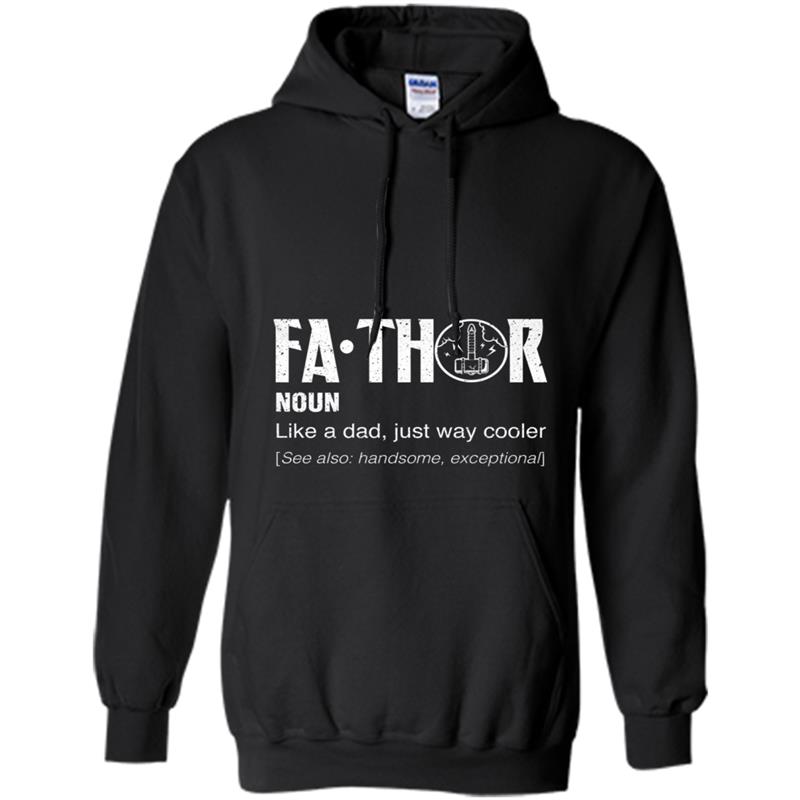 Cool Fa-Thor  Father's Day Gift from Wife Son Daughter Hoodie-mt