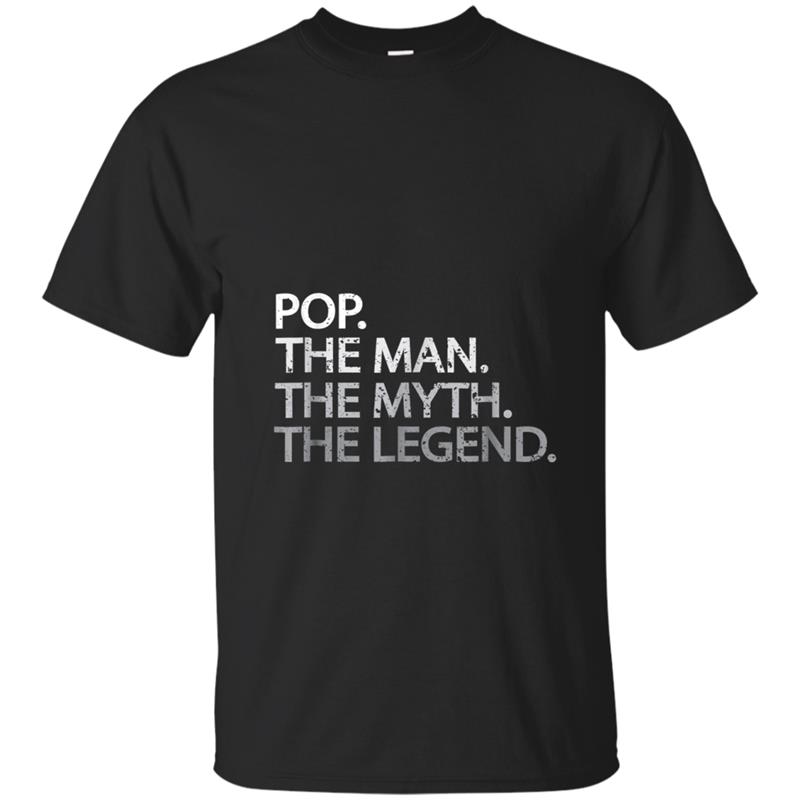 Cool Father, Dad & Grandpa  - Pop The Man The Myth Tees T-shirt-mt