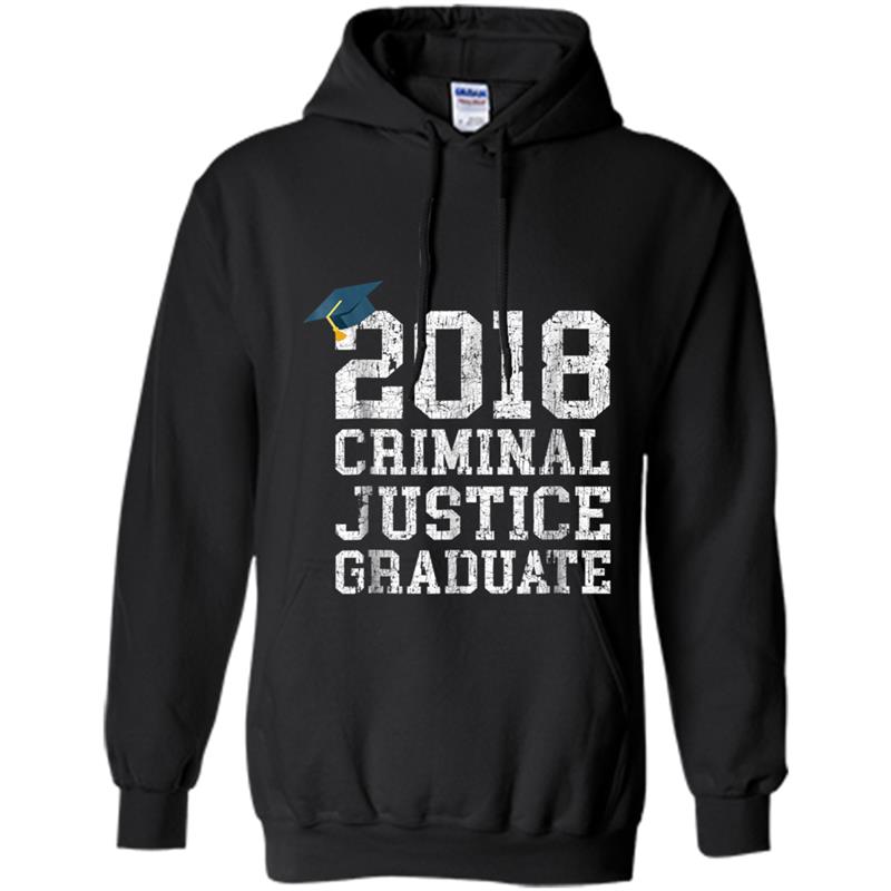 Criminal Justice Graduation  2018 Graduate Major Gifts Hoodie-mt