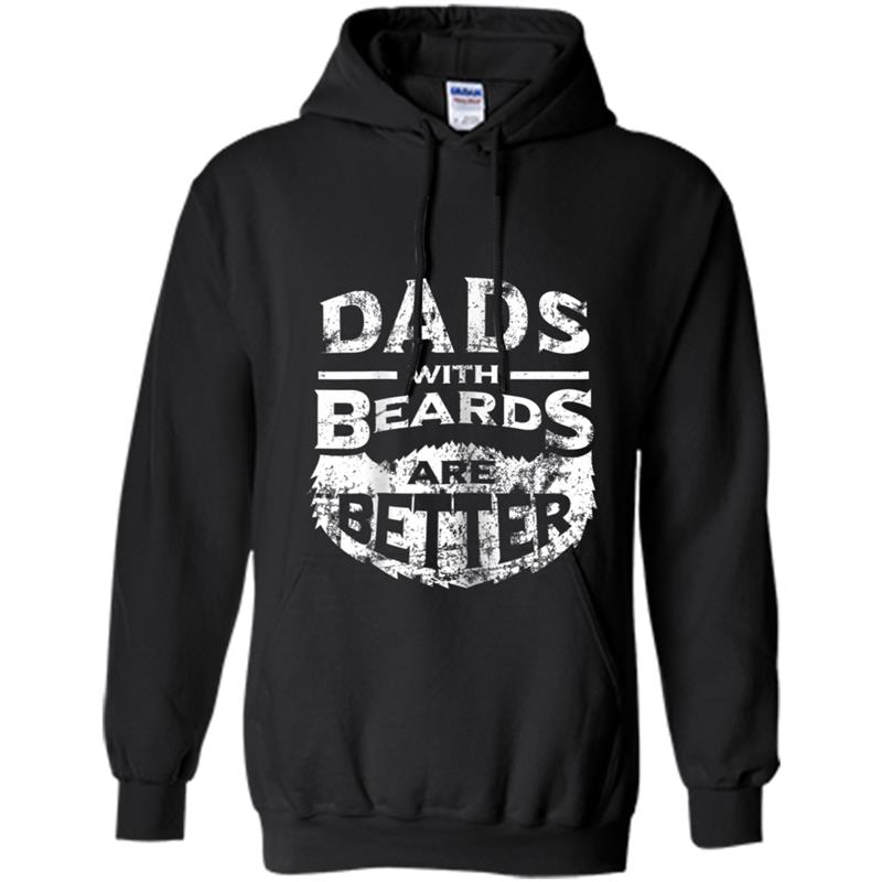 Dads with Beards are Better Father's Day Gifts Distressed Hoodie-mt