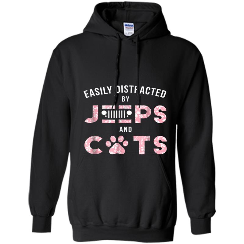 Easily Distracted By Jeeps And Cats  Funny Cute Hoodie-mt