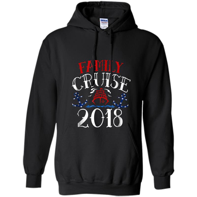 family cruise 2018 vacation Hoodie-mt