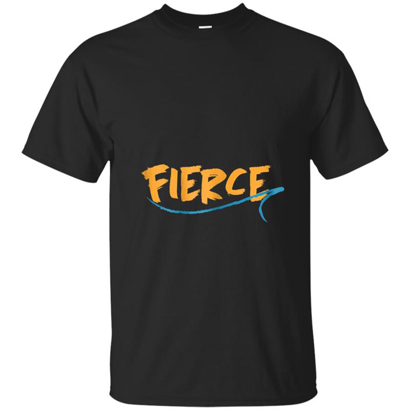 Fierce Design  for men and women T-shirt-mt