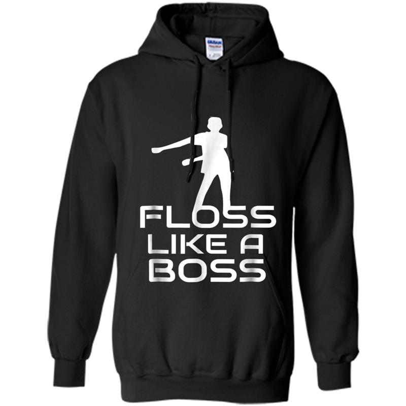 Floss Dance Floss Dance  Floss Like A Boss Hoodie-mt