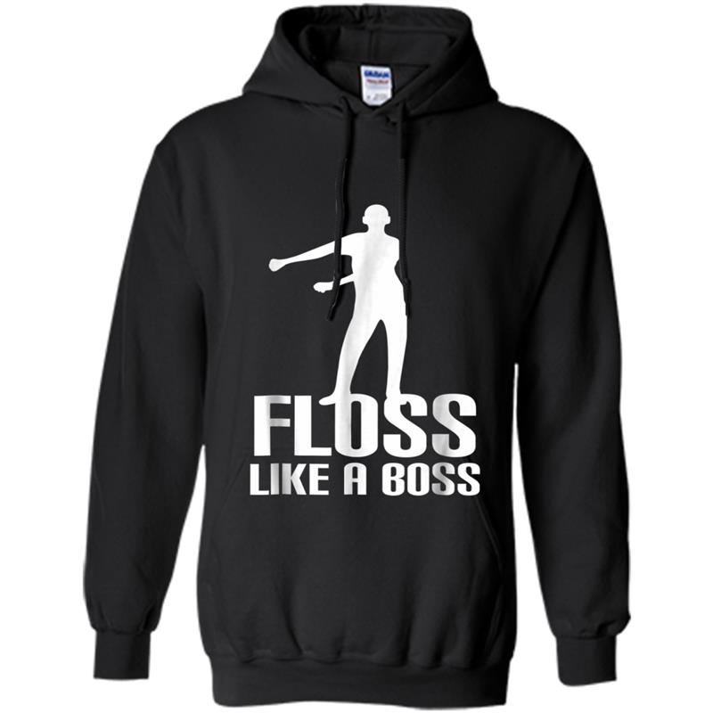 Floss Like A Boss Dance Flossing Dance  Gift Idea Hoodie-mt