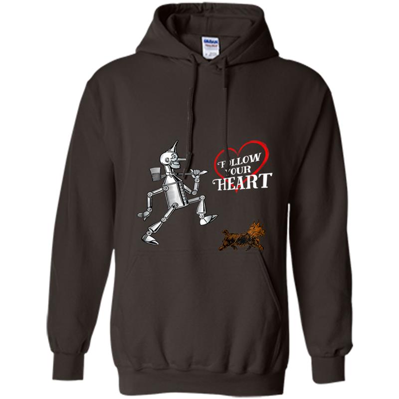 Follow Your Heart Quote Tin Man -Wizard of OZ Hoodie-mt